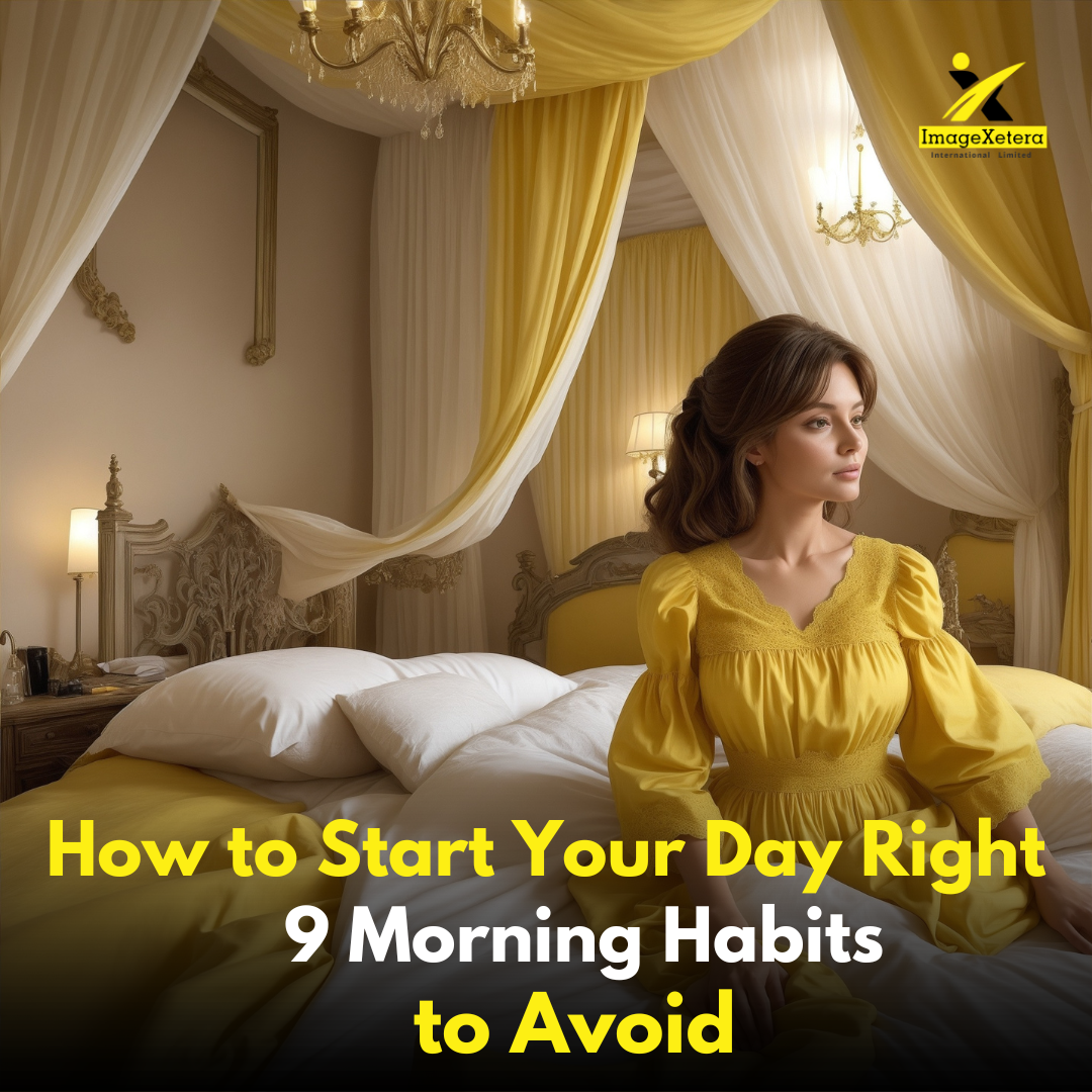 Read more about the article How to Start Your Day Right: 9 Morning Habits to Avoid